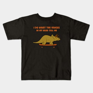 I Do What The Voices In My Head Tell Me Kids T-Shirt